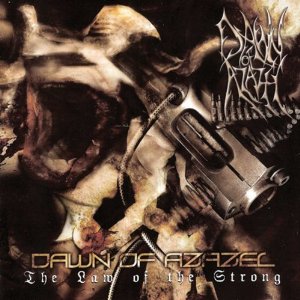 Dawn Of Azazel - The Law of the Strong LP